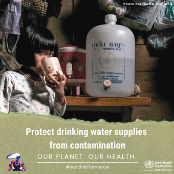 World Health Day 2022 - Protect drinking water supplies from contamination